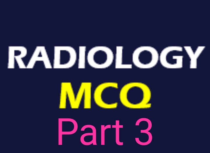 100+ Best Radiology MCQs part 3
